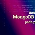Cara Menghubungkan MongoDB Lokal Dengan Autentifikasi Pada Project NodeJS